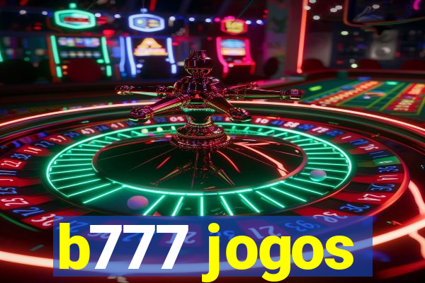 b777 jogos